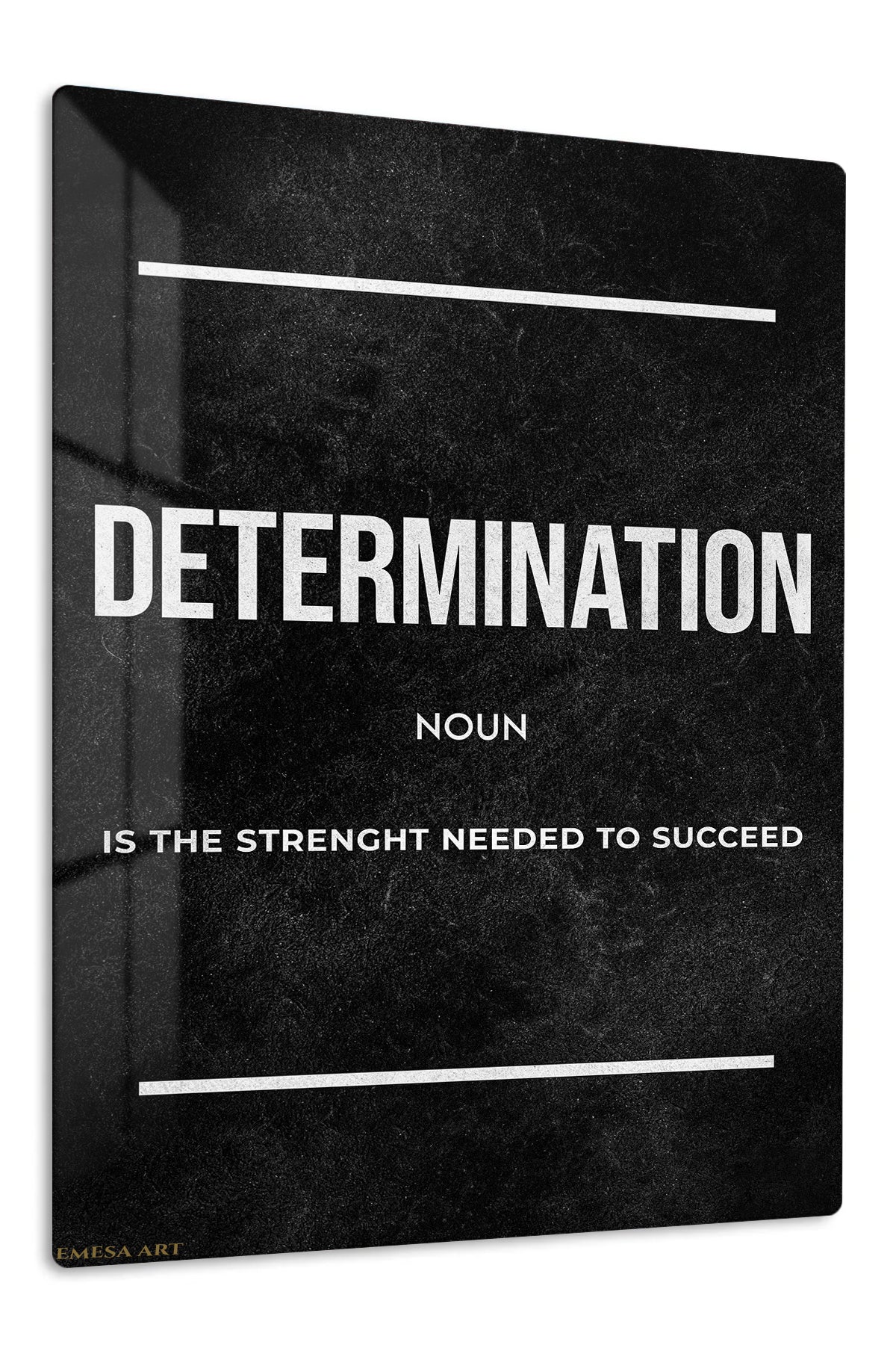 Determination Strength Quote premium metal wall art – front view
