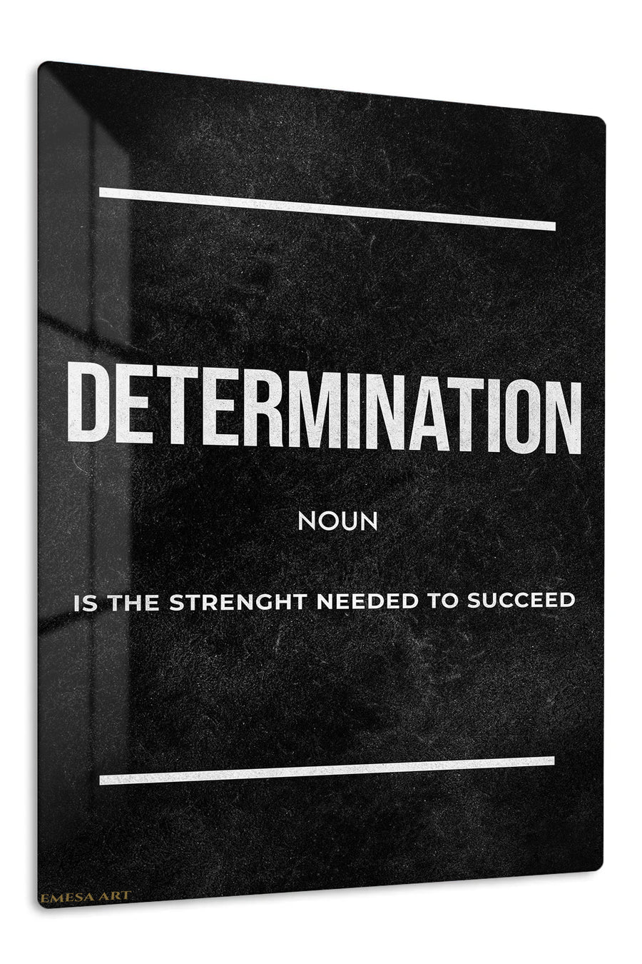 Determination Strength Quote premium metal wall art – front view