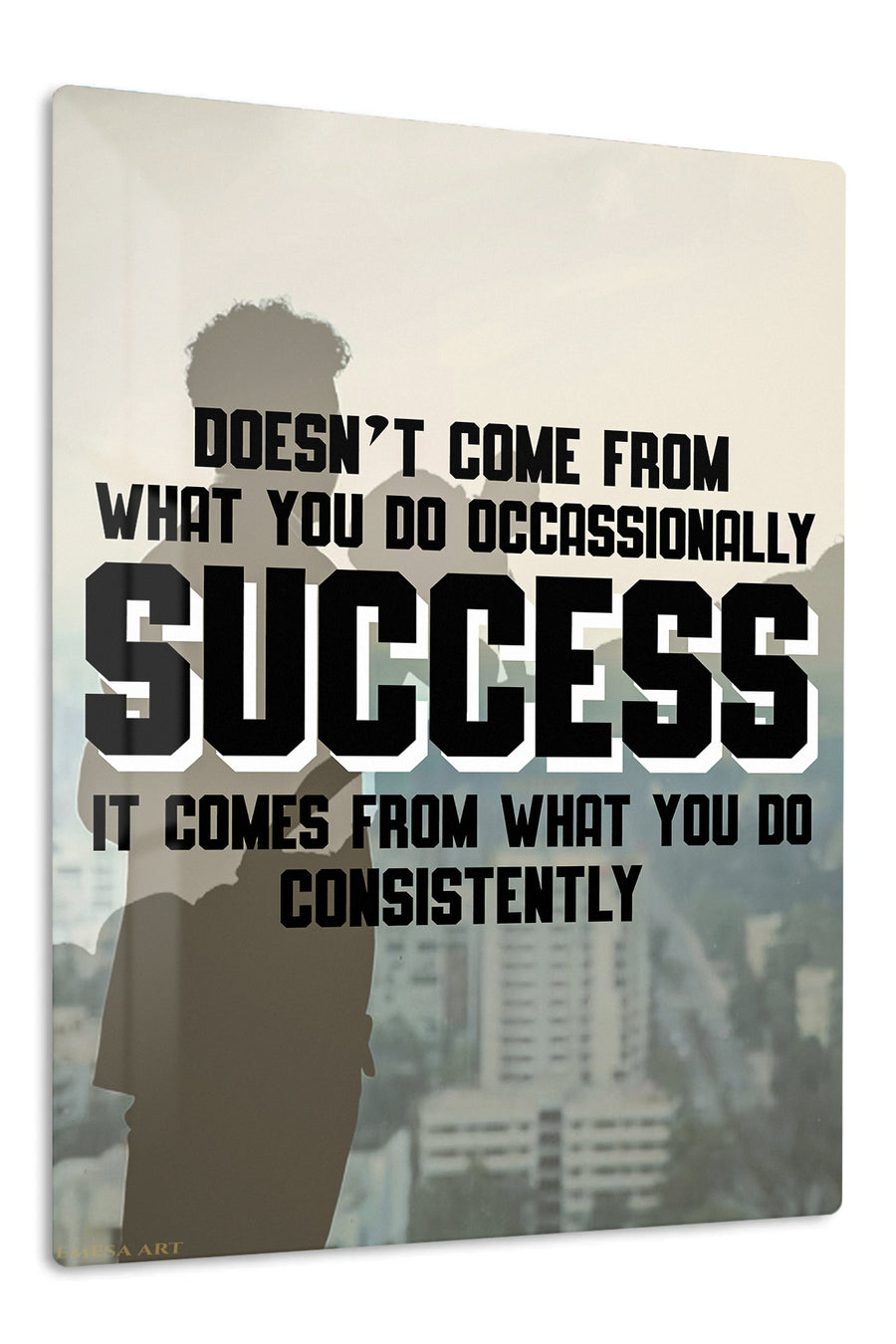 Success Comes From Consistency premium metal wall art – front view
