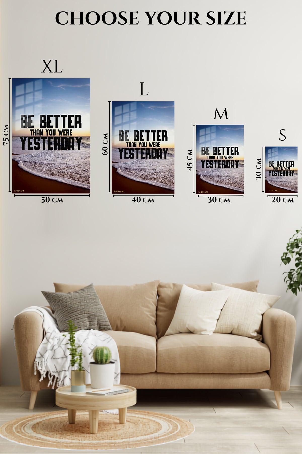 EMESA metal wall art size comparison guide for Be Better Than Yesterday