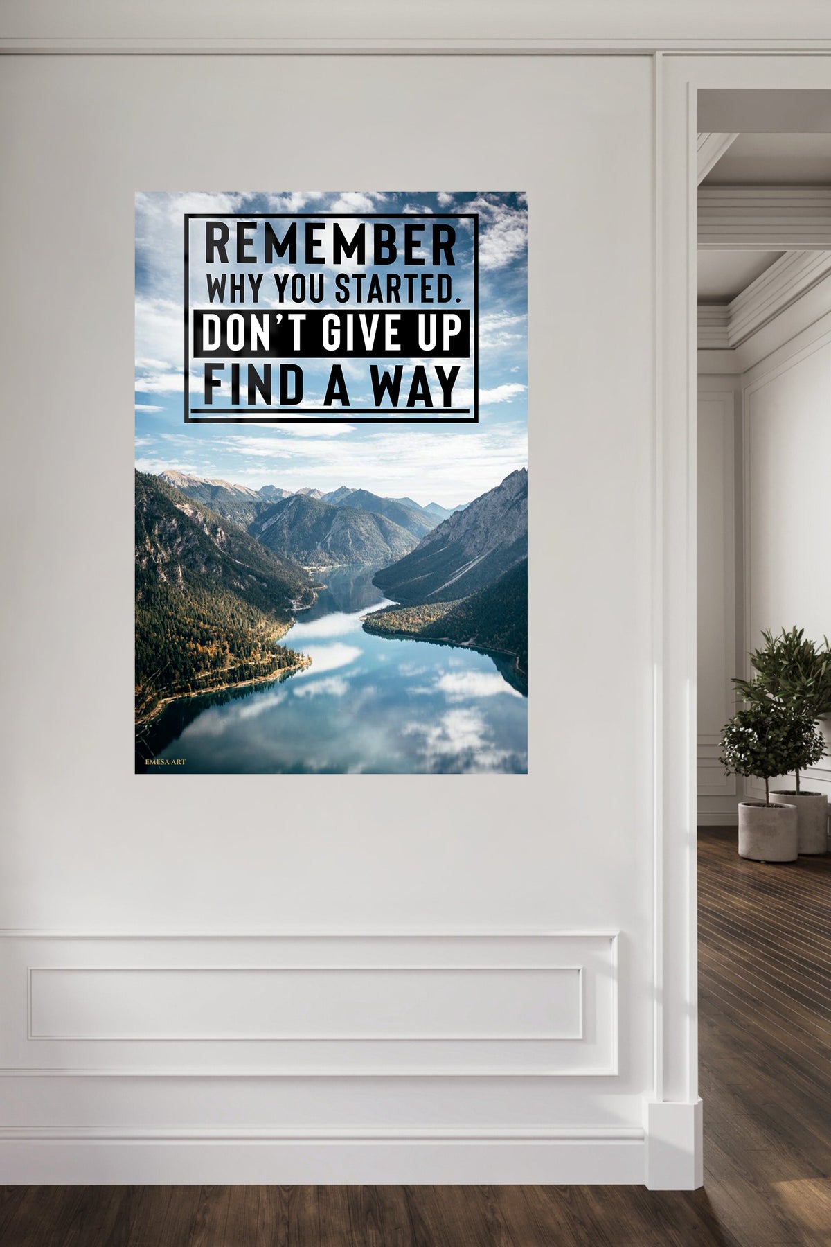 Remember Why You Started Mountain Quote metal wall art displayed in a contemporary living space