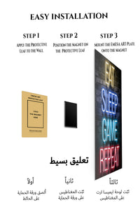 Magnetic mounting installation guide for Eat Sleep Game Repeat Neon Sign metal wall art