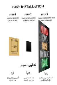Magnetic mounting installation guide for No Mom I Can't Pause My Online Game metal wall art