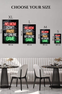 EMESA metal wall art size comparison guide for No Mom I Can't Pause My Online Game