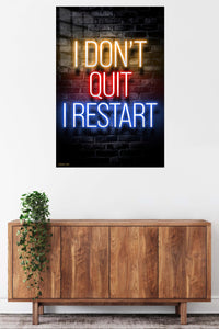 I Don't Quit I Restart Neon Quote metal wall art displayed in a contemporary living space
