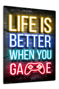 Life Is Better When You Game Neon Sign premium metal wall art – front view